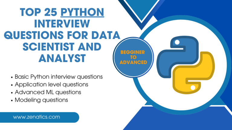 Top 25 Python Interview Questions for Data Scientist and Analyst